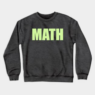 Math Happy Crewneck Sweatshirt